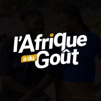 L'Afrique a du goût - L'émission (@lafriqueadugout) 's Twitter Profile Photo