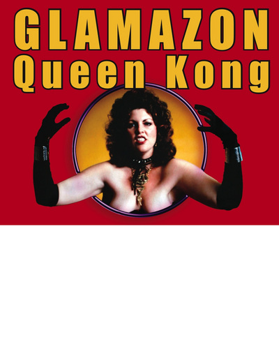 Queen Kong, aka Matilda the Hun of G.L.O.W. Heavy Weight Champion of the World! 300 Television Appearances!