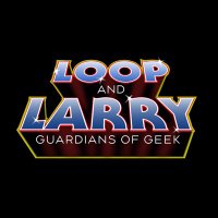 Loop N' Larry: Guardians of Geek (@looplarry1) 's Twitter Profile Photo Loop N' Larry: Guardians of Geek (@looplarry1) 's Twitter Profile Photo