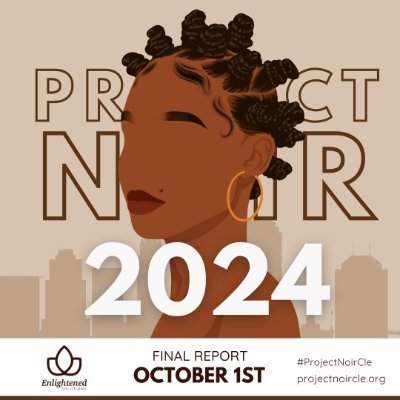 ProjectNoirCLE's profile picture. "Is Cleveland still the worst city in America for Black Women?" More at @WorkEnlightened.

#ProjectNoirCLE