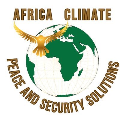 Africa Climate Peace & Security Initiative seeks to provide Sustainable Solutions to Climate Risks, Conflicts & Fragility to Silence the Guns.