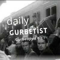 Daily Gurbetist (@dailygurbetist) 's Twitter Profile Photo Daily Gurbetist (@dailygurbetist) 's Twitter Profile Photo
