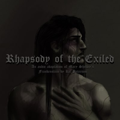 An audio drama retelling of Mary Shelley's Frankenstein. Coming soon. Part of @StygianCatalyst Created by @kit_n_kboodl