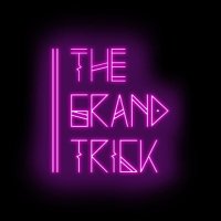 The Grand Trick (@thegrandtrick) 's Twitter Profile