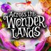 Across the Wonderlands (@acrossthewonder) Twitter profile photo Across the Wonderlands (@acrossthewonder) Twitter profile photo