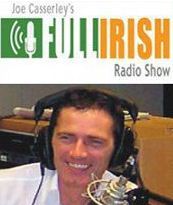 fullirishradio's profile picture. The Full Irish has now been on air since August 2003 and is produced and presented by Joe Casserley and the team.