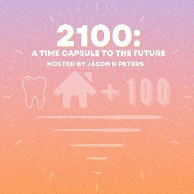 2100 is a podcast an audio time capsule for the people of the year 2100. A comedic-informative journalistic variety show. Hosted by @jpeters2100