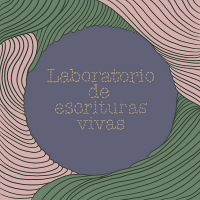 laboratorio de escrituras vivas (@lab_escrituras) 's Twitter Profile