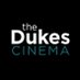 The Dukes Cinema (@thedukescinema) Twitter profile photo The Dukes Cinema (@thedukescinema) Twitter profile photo
