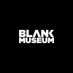 Blank Museum (@blankmuseum_) Twitter profile photo Blank Museum (@blankmuseum_) Twitter profile photo