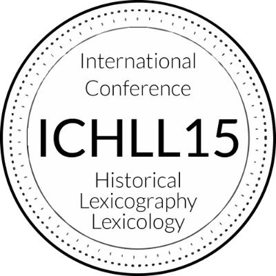 15th International Conference for Historical Lexicography and Lexicology will be held in Lisbon, Portugal, June 25-27 2025, at Academia das Ciências de Lisboa