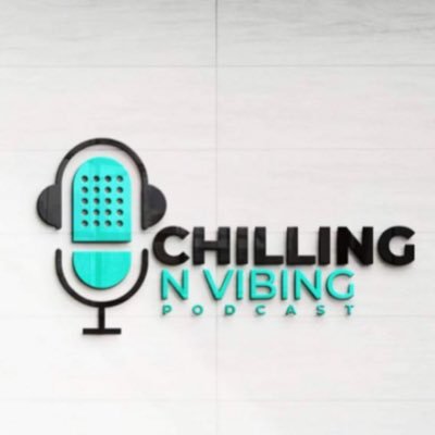 PODCASTER/OWNER OF CHILLING N VIBING PODCAST https://t.co/TLHAMc2gsQ