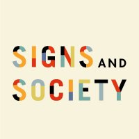 Signs and Society (@signsandsociety) 's Twitter Profile