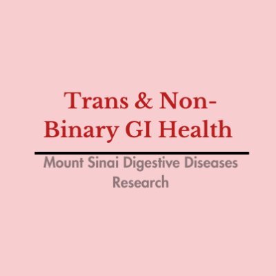 Gastrointestinal Research focusing on lived experiences of trans and non-binary individuals 🩺🏳️⚧️🏳️🌈