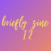Briefly Zine (OPEN FOR SUBS) (@briefly_zine) 's Twitter Profile Photo Briefly Zine (OPEN FOR SUBS) (@briefly_zine) 's Twitter Profile Photo