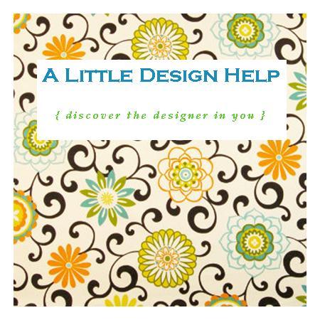Discover the Designer in You...with A Little Design Help!  
Interior Design Tips, Deals, Pics, Q & A and more....