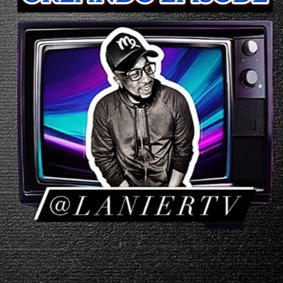 LANIERtv on All Platforms!! (Formally @DesireWantAndNeed