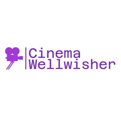 @Cine_Wellwisher