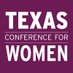 Texas Conference for Women (@txconfwomen) Twitter profile photo Texas Conference for Women (@txconfwomen) Twitter profile photo
