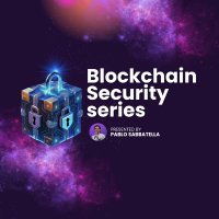 Blockchain Security Series (@securityseries) 's Twitter Profile