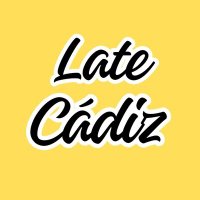 Late Cádiz | latecadiz.com (@latecadiz) 's Twitter Profile