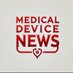 Medical Device News (@medicaldevicen) Twitter profile photo Medical Device News (@medicaldevicen) Twitter profile photo