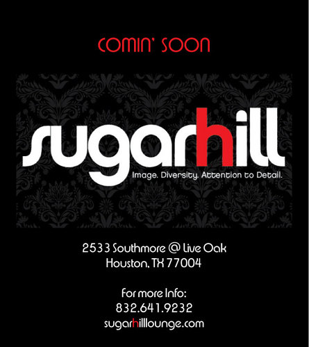 Welcome to Sugar HIll! Houston's soon to be haven for those with discriminating taste! GRAND OPENING MID MARCH STAY TUNED..