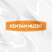 KENYAN MUZIKI (@kenyanmuziki) 's Twitter Profile Photo