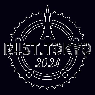 2024年11月30日(土)開催予定の、プログラミング言語Rustに関するカンファレンスです🦀⚙ タグ→ #RustTokyo2024 One day conference of Rust taking place on Nov 30th, 2024! Stay tuned!