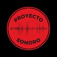 Proyecto Sonoro (@proyectosonoro) 's Twitter Profile