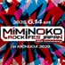 MiMiNOKOROCK FES JAPAN(#ミミノコ) (@miminoko69) Twitter profile photo MiMiNOKOROCK FES JAPAN(#ミミノコ) (@miminoko69) Twitter profile photo