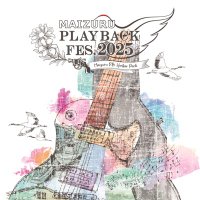 MAIZURU PLAYBACK FES.2025 (@playbackfes) 's Twitter Profile