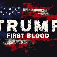 TRUMP FIRST BLOOD (@trumpfb01) 's Twitter Profile