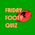 Friday Footy Quiz (@fridayfootyquiz) Twitter profile photo Friday Footy Quiz (@fridayfootyquiz) Twitter profile photo
