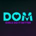 DOM Girls do it better (@domsdoitbetter) Twitter profile photo DOM Girls do it better (@domsdoitbetter) Twitter profile photo