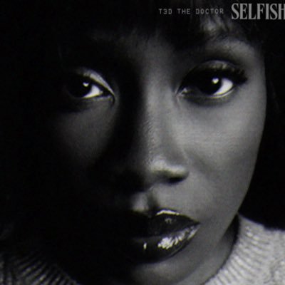 medical doctor. there are no rules. my debut single ‘Selfish’ out now.