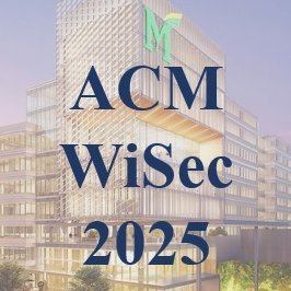 The leading ACM and SIGSAC conference dedicated to security and privacy in wireless and mobile networks and their applications.