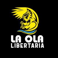 LA OLA LIBERTARIA. (@laolalibertaria) 's Twitter Profile Photo LA OLA LIBERTARIA. (@laolalibertaria) 's Twitter Profile Photo