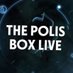The Polis Box : Live! (@thepolisbox) Twitter profile photo The Polis Box : Live! (@thepolisbox) Twitter profile photo