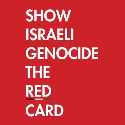 Show Israeli Genocide the Red Card Profile