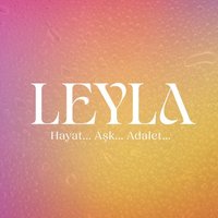 Leyla: Hayat... Aşk... Adalet... (@leyladiziresmi) 's Twitter Profile Photo Leyla: Hayat... Aşk... Adalet... (@leyladiziresmi) 's Twitter Profile Photo