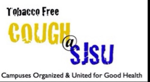 COUGHatSJSU's profile picture. Campuses Organized and United for Good Health