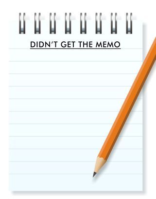 Unwritten Memos Circulated Across the World that Apparently YOU Didn’t Get! Book Soon to be Published