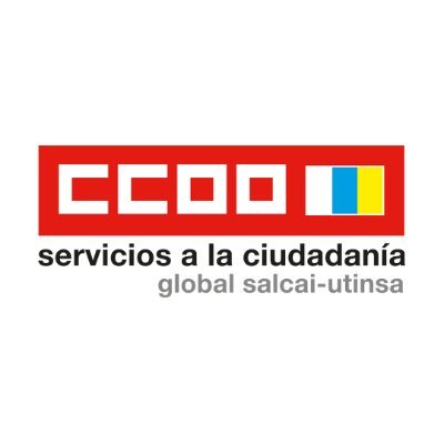 Sección Sindical de la Federación de Servicios a la Ciudadania de CC.OO. en la empresa Global Salcai Utinsa S.A.