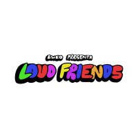 LOUD FRIENDS (@_loudfriends_) 's Twitter Profile