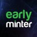Early Minter (@earlyminter) Twitter profile photo Early Minter (@earlyminter) Twitter profile photo