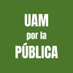 UAM por la Pública (@uamporlapublica) Twitter profile photo UAM por la Pública (@uamporlapublica) Twitter profile photo