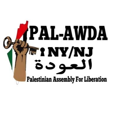 Palestinian Assembly for Liberation PAL-Awda NY/NJ Est. 2000 | https://t.co/o15dxWl2hw | https://t.co/NjTAbQPKYg