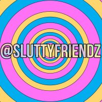 SLUTTY FRIENDZ 💦 (@sluttyfriendz) 's Twitter Profile