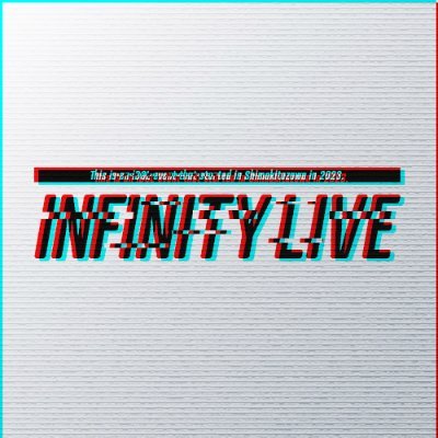 infinity_live_'s profile picture. ■アイドルイベント主催/制作『INFINITY LIVE』公式アカウント / 『TOKYO iDOL SPARK!!』『THE PRISMING』『ASTROTRONIC』『無限脱却』etc... #infinity_live